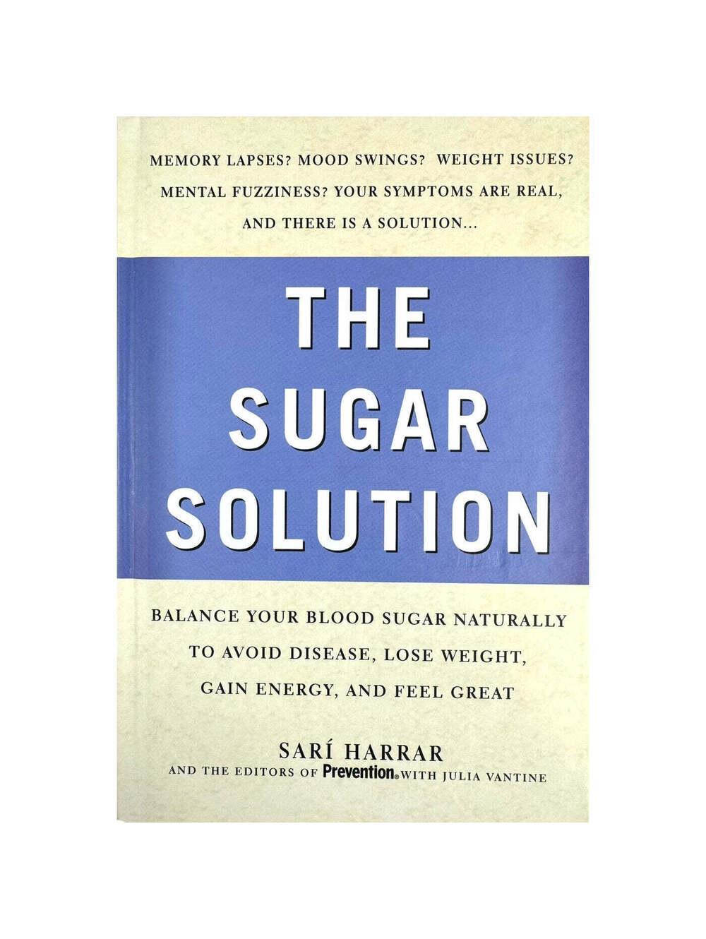 The Sugar Solution by Sari Harrar (Hardcover)